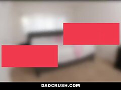 DadCrush - Wild Step-Daughter Fucks